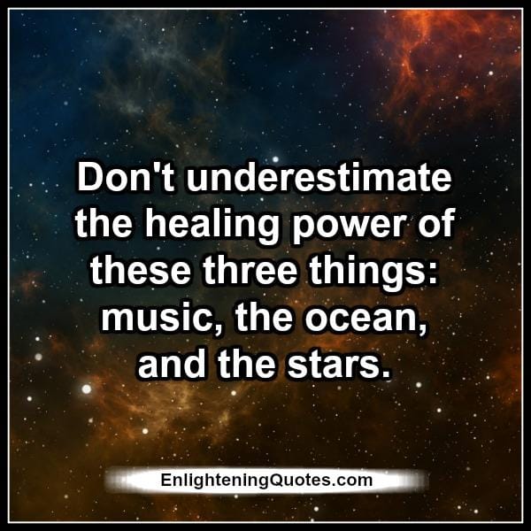 Don't underestimate the healing power of three things