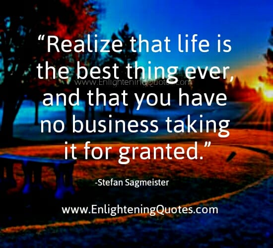 Life is the best thing ever