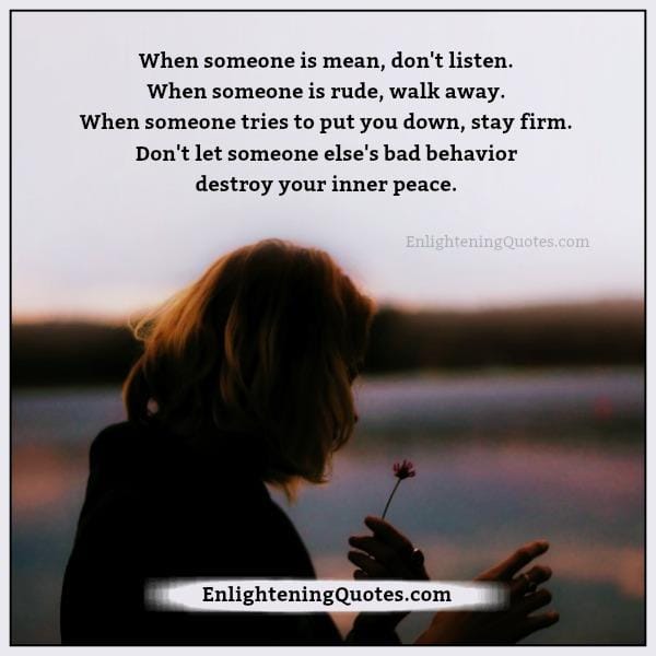 When someone is mean, don't listen