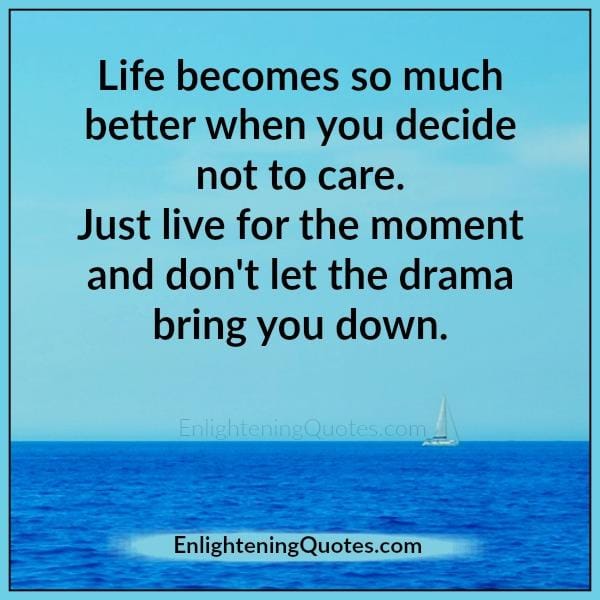 Don't let the drama bring you down