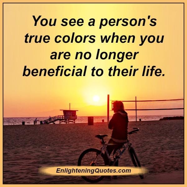 When you see a person's true colors