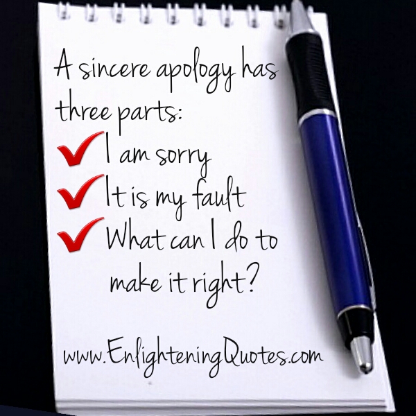 A sincere apology has three parts