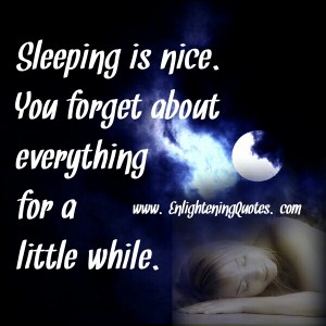 How to forget about everything for a little while? - Enlightening Quotes