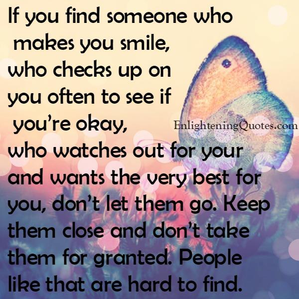 If you find someone who checks up on you