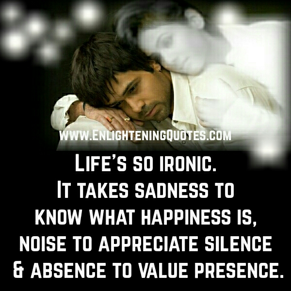 Life is so ironic