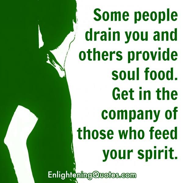 Some people drain you