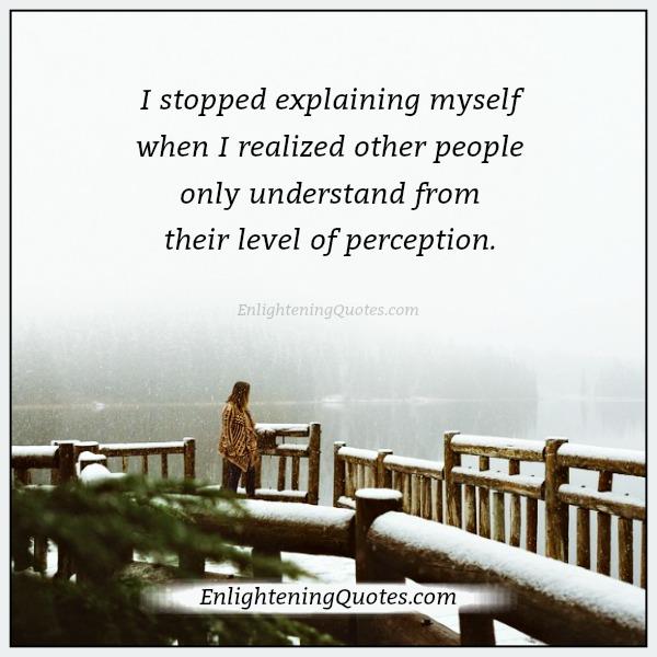 Stop explaining yourself to other people