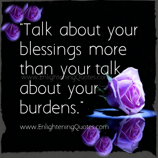 Talk more about your blessings