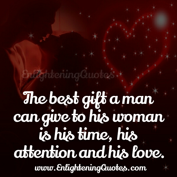 The best Gift a man can give to his woman