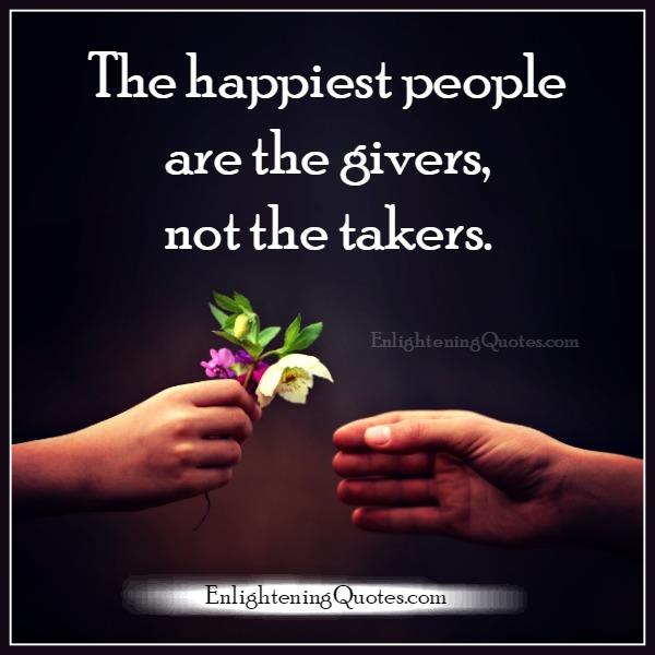 The happiest people are the givers
