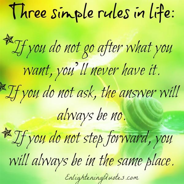 Three simple rules in life