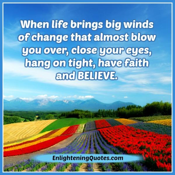 When life brings big winds of change